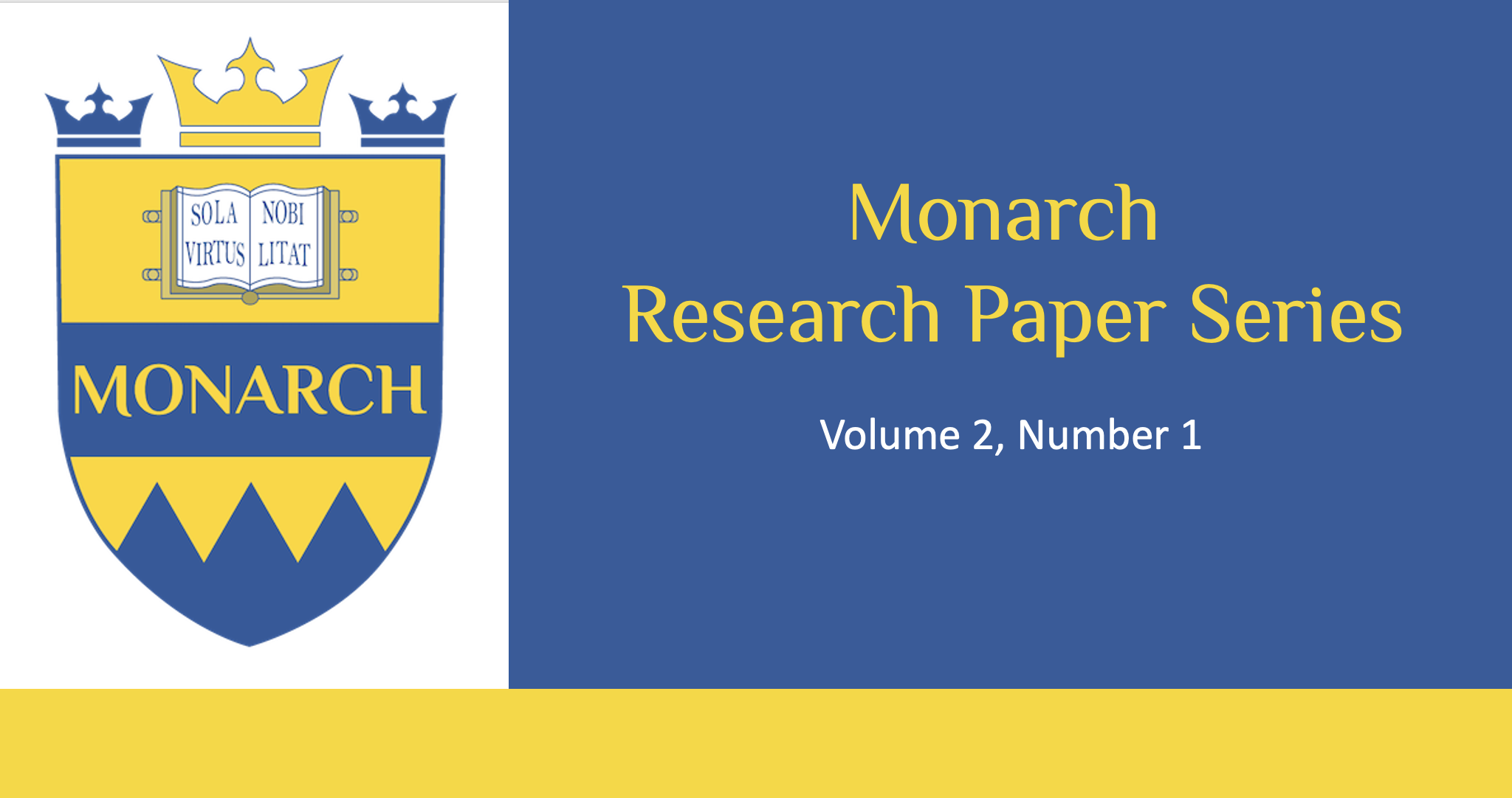 					View Vol. 2 No. 1 (2023): Monarch Working Paper Series
				