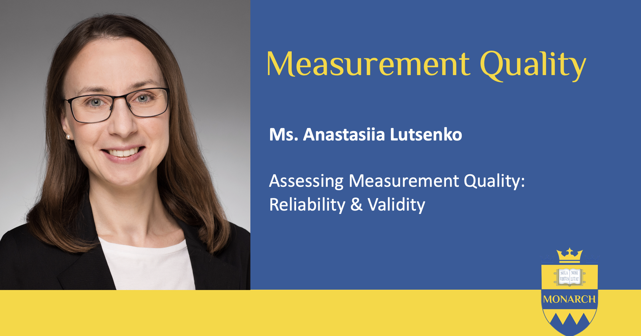 Assessing Measurement Quality: Reliability & Validity