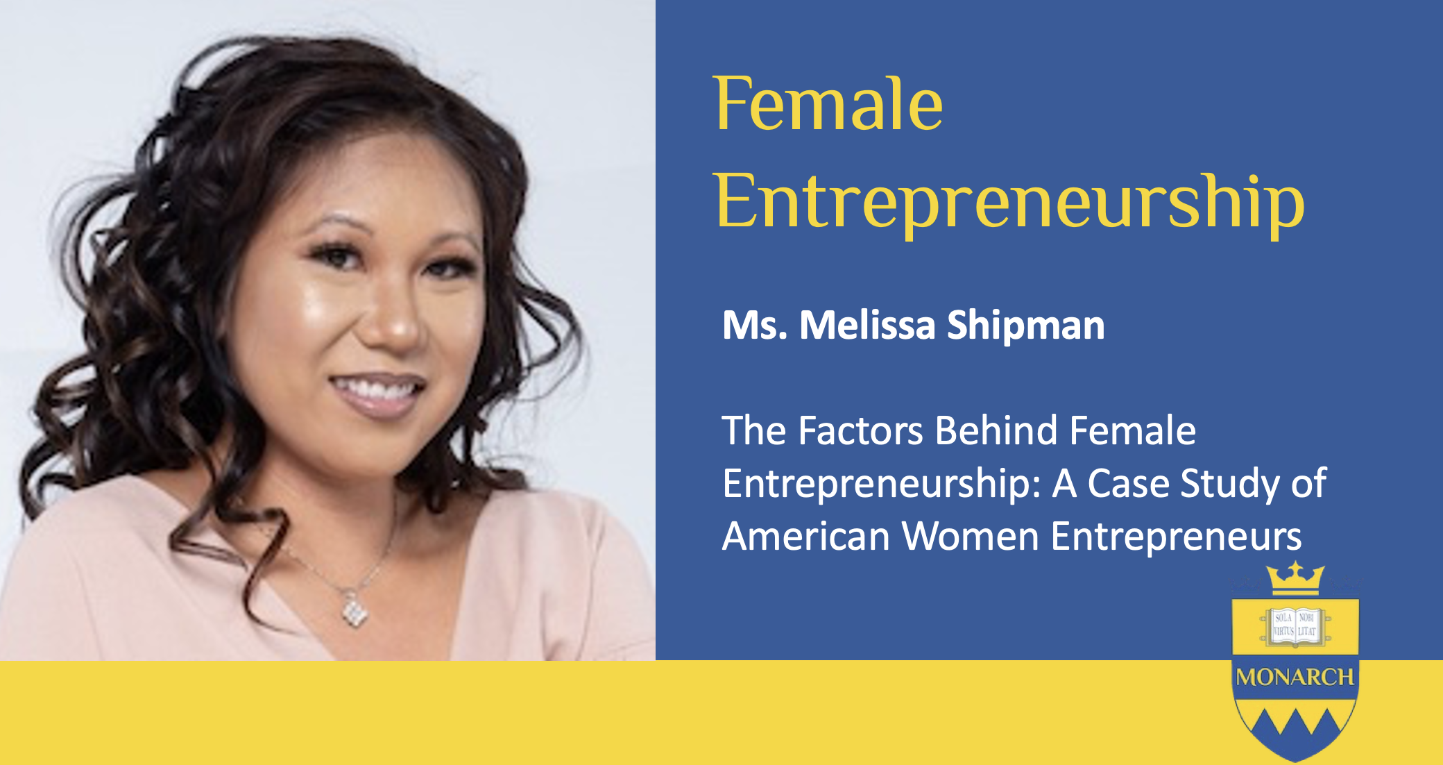 Factors Behind Female Entrepreneurship