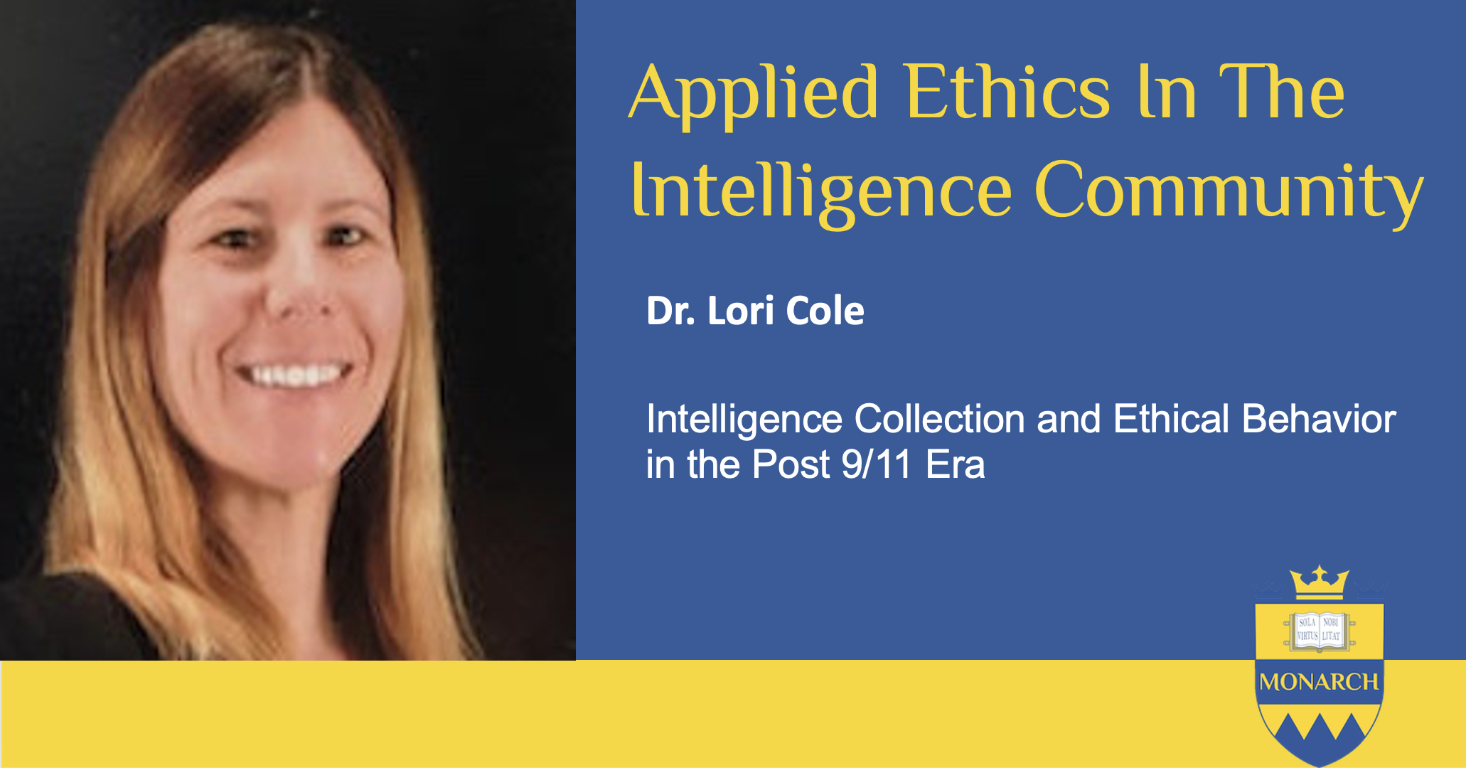 Applied Ethics Intelligence Community Post 911